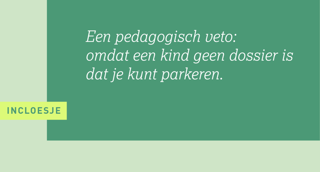 De route naar inclusief onderwijs vraagt vooral om domeinoverstijgende doorzettingskracht. Als bestuurders kunnen wij onze professionals in staat stellen om daar gebruik van te maken als de ontwikkeling van een kind of jongere dreigt te stagneren. Wie doet mee?